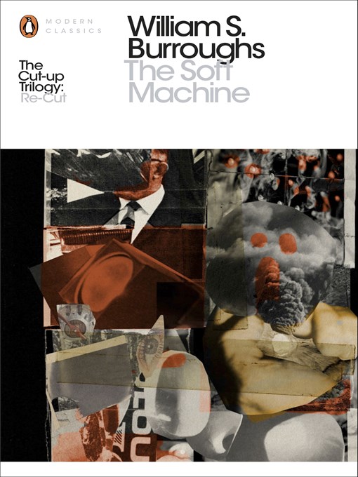 Title details for The Soft Machine by William S. Burroughs - Wait list